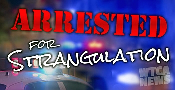 Arrested for Strangulation